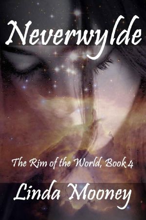 [The Rim of the World 04] • Neverwylde 4